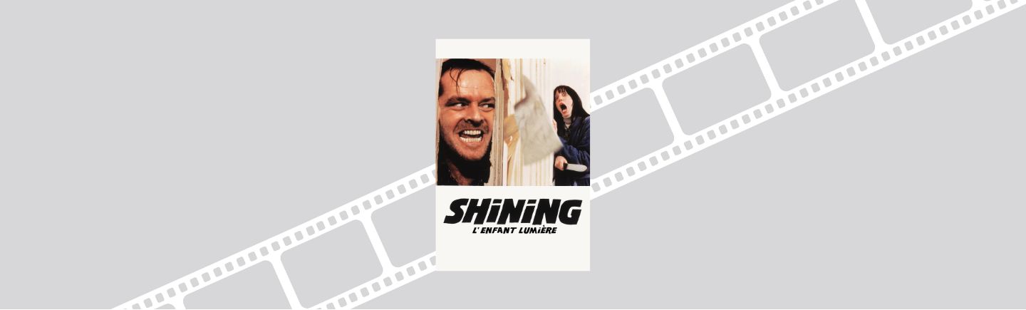 Shining : l'enfant lumière (v. f. de The Shining)