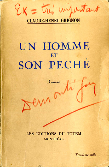 Un Homme Et Son Péché... Une Ouvre De Claude-Henri Grignon Qui A Laissé ...